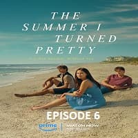 The Summer I Turned Pretty Season 2 Episode 6