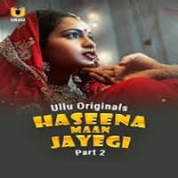 Haseena Maan Jayegi (Part 2)