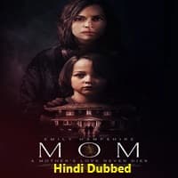Mom (2025) Hindi Dubbed