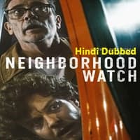 Neighborhood Watch (2025) Hindi Dubbed