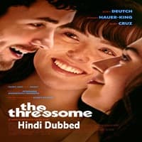 The Threesome (2025) Hindi Dubbed