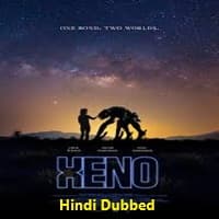 Xeno (2025) Hindi Dubbed