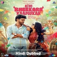 Athi Bheekara Kaamukan (2025) Hindi Dubbed