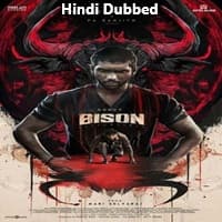 Bison: Kaalamaadan (2025) Hindi Dubbed