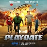 Playdate (2025) Hindi Dubbed