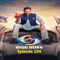 Bigg Boss (2025) Episode 104 Hindi Season 19