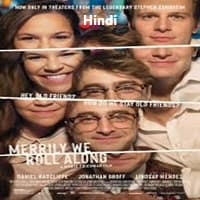 Merrily We Roll Along (2025) Hindi Dubbed