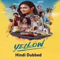Yellow (2025) Hindi Dubbed