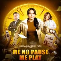 Me No Pause Me Play (2025)