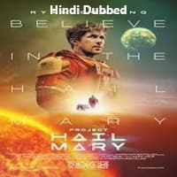 Project Hail Mary (2026) Hindi Dubbed