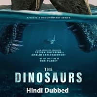 The Dinosaurs (2026) Hindi Dubbed Season 1 Complete