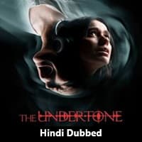 Undertone (2025) Hindi Dubbed
