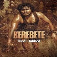 Kerebete (2024) Hindi Dubbed