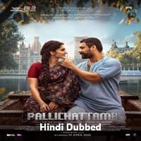 Pallichattambi (2026) Hindi Dubbed