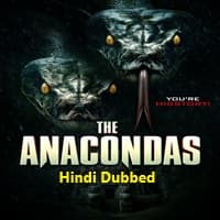 The Anacondas (2025) Hindi Dubbed