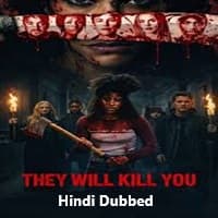 They Will Kill You (2026) Hindi Dubbed