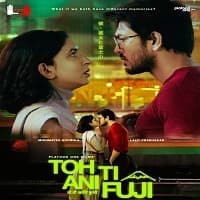 Toh Ti Ani Fuji (2026) Hindi Dubbed