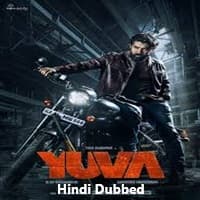 Yuva (2024) Hindi Dubbed
