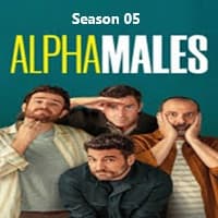 Alpha Males (2026) English Season 5