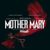 Mother Mary (2026) Hindi Dubbed