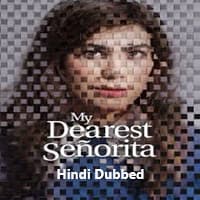 My Dearest Senorita (2026) Hindi Dubbed