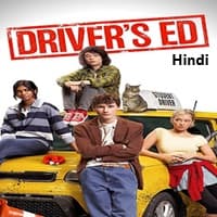 Driver's Ed (2025) Hindi Dubbed