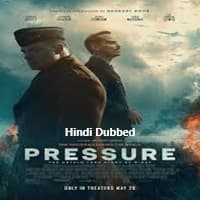 Pressure (2026) Hindi Dubbed