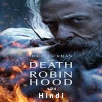 The Death of Robin Hood (2026) Hindi Dubbed