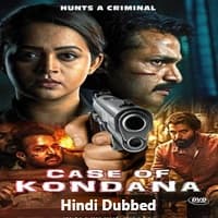 Case of Kondana (2024) Hindi Dubbed