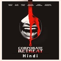 Corporate Retreat (2026) Hindi Dubbed