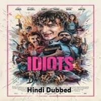 Idiots (2026) Hindi Dubbed