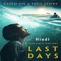 Last Days (2025) Hindi Dubbed