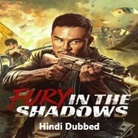 Fury In the Shadows (2026) Hindi Dubbed