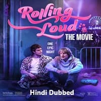 Rolling Loud (2026) Hindi Dubbed