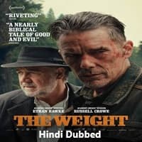 The Weight (2026) Hindi Dubbed